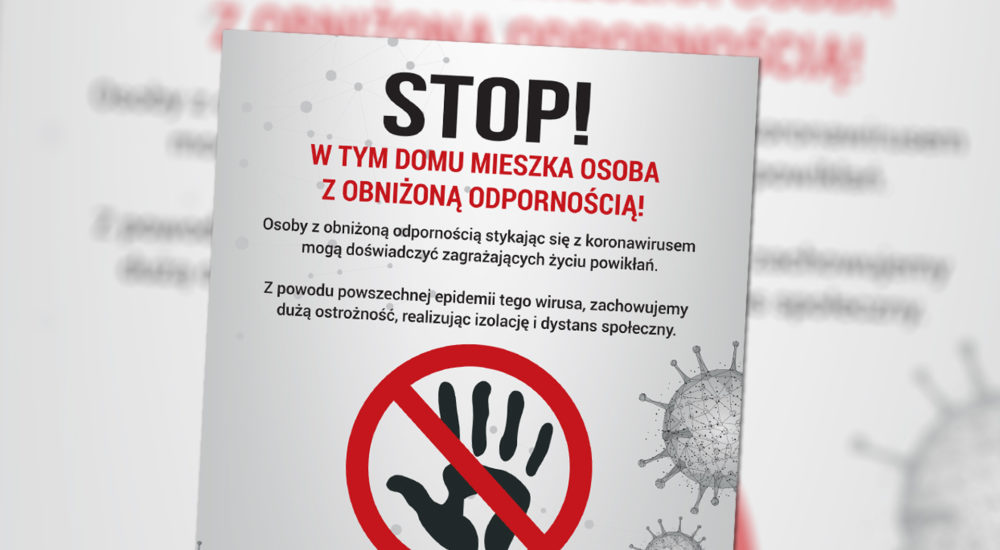 Stop! W tym domu mieszka osoba z obniżoną odpornością. Projekt Studio K2